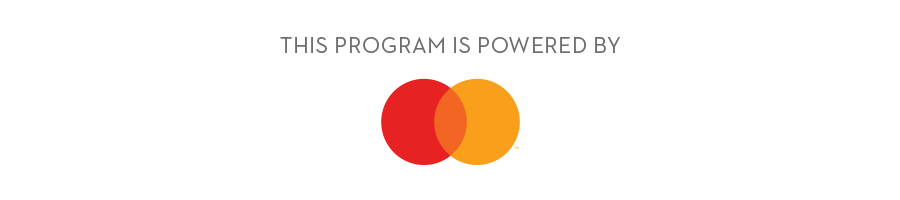 THIS PROGRAM IS POWERED BY MASTERCARD